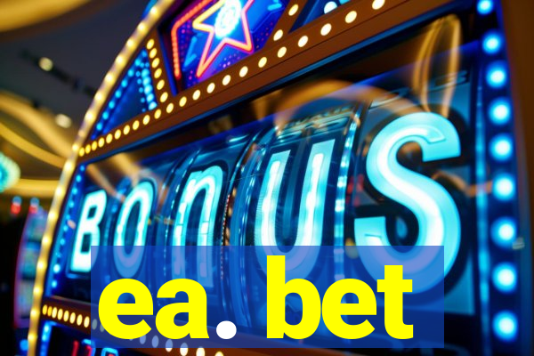 ea. bet